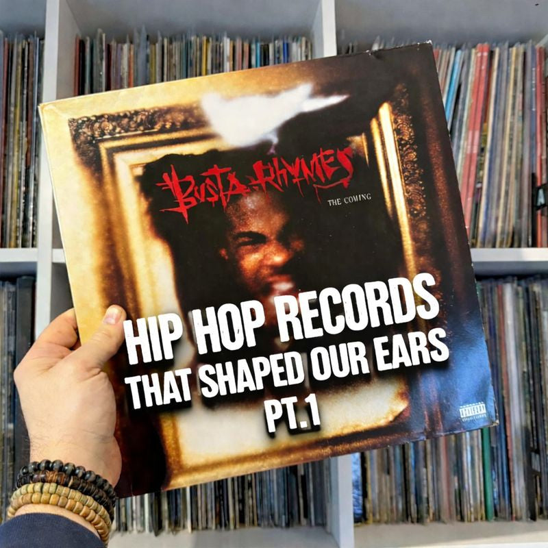 Hip Hop Records That Shaped Our Ears pt.1