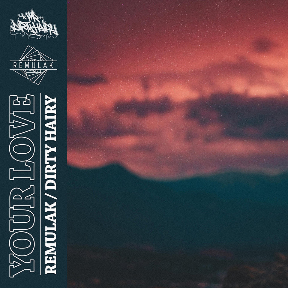 Remulak & Dirty Hairy Return with Soulful New Single “Your Love”