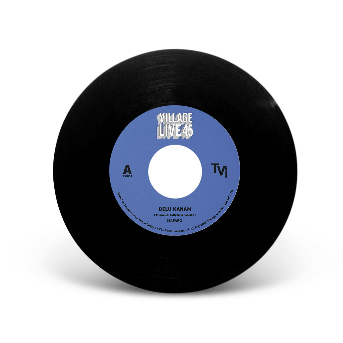 Classic black 7-inch vinyl record of Delu Kanam's 'Mafaro / Donna', A-side, released on Village Live Records. Blue centre label with Village Live 45 logo.